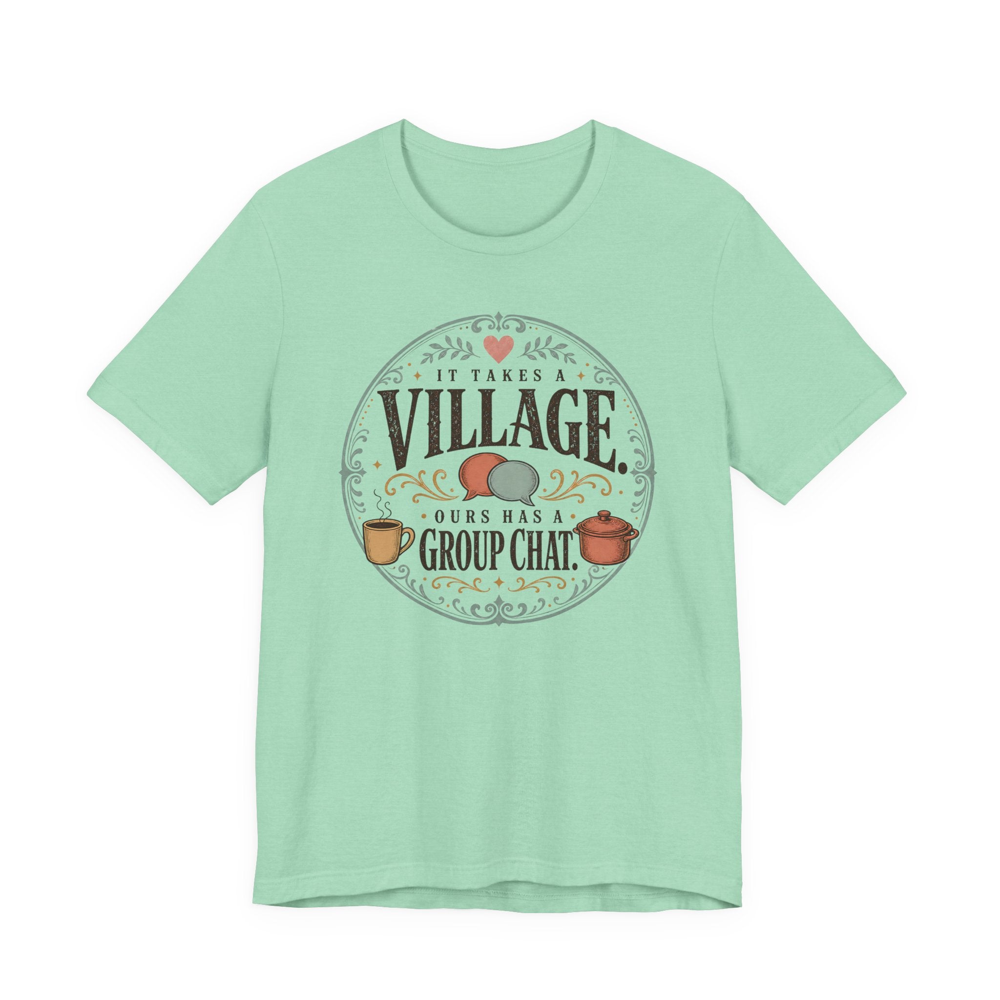 It Takes a Village T-Shirt