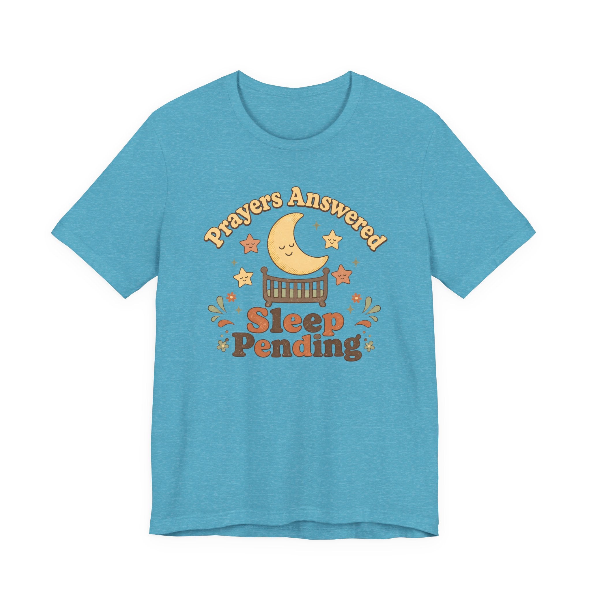 Prayers Answered T-Shirt