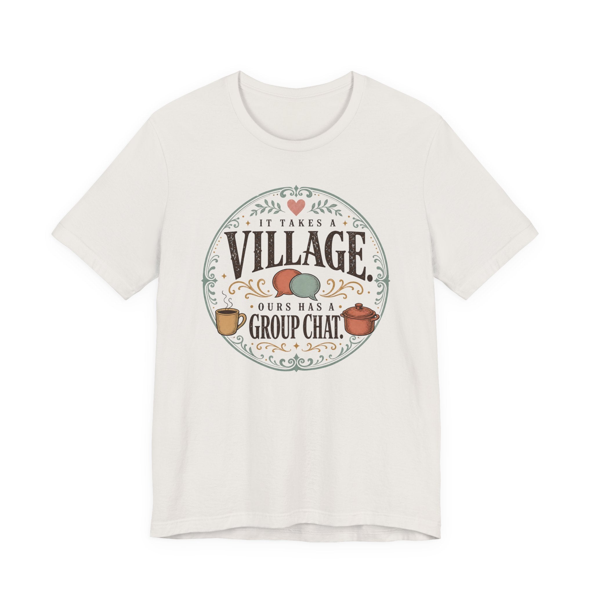 It Takes a Village T-Shirt