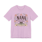 Nana is the Village T-Shirt
