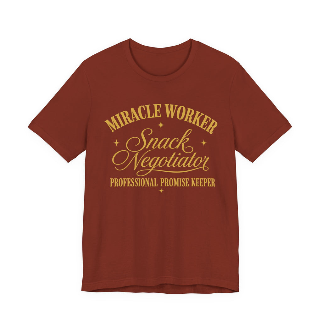Miracle Worker T-Shirt