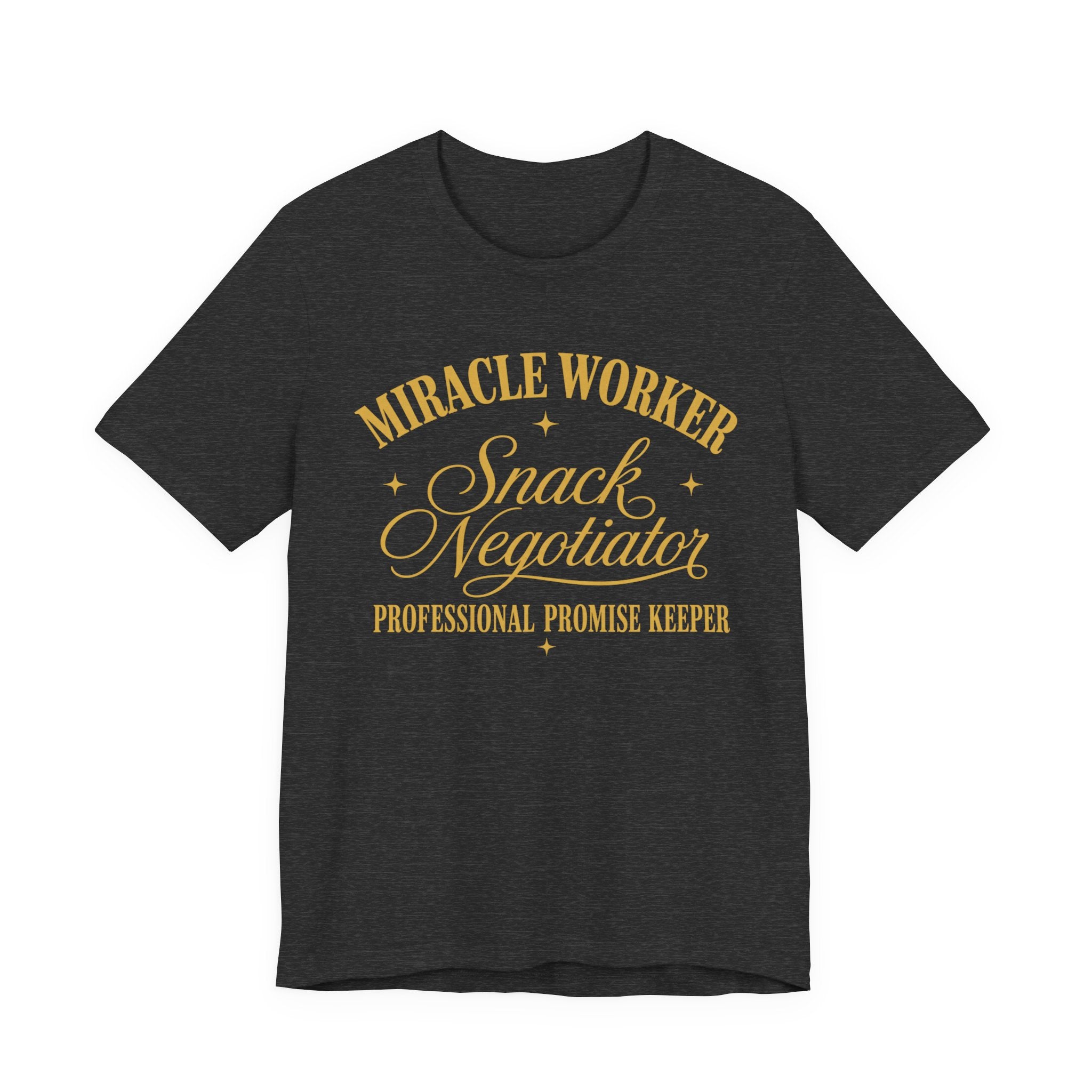 Miracle Worker T-Shirt